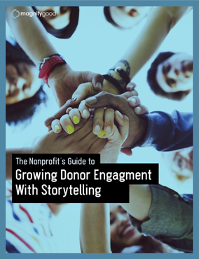 Growing Donor Engagement With Storytelling
