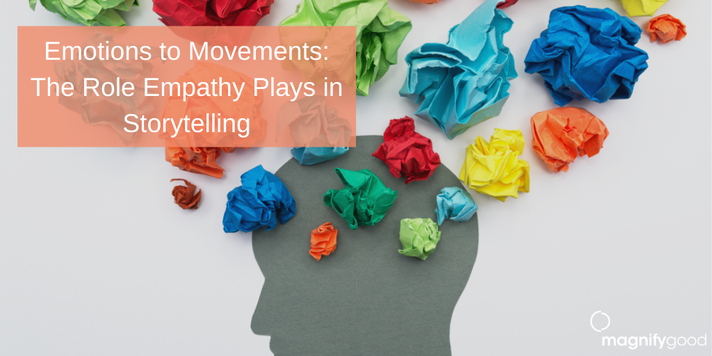 Emotions to Movements: The Role Empathy Plays in Storytelling