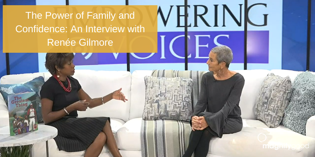 Renee sitting across from an interviewee on Empowering Voices with title block saying"The Power of Family and Confidence: An Interview with Renée Gilmore"