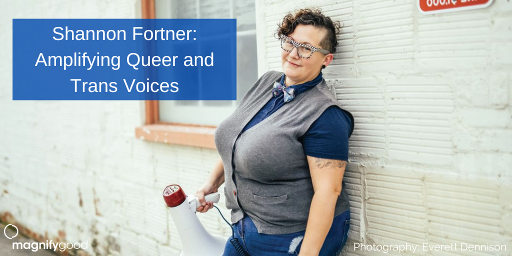 Shannon Fortner Blog Cover with an image of Shannon and the title of the blog "Shannon Fortner: Amplifying Queer and Trans Voices"